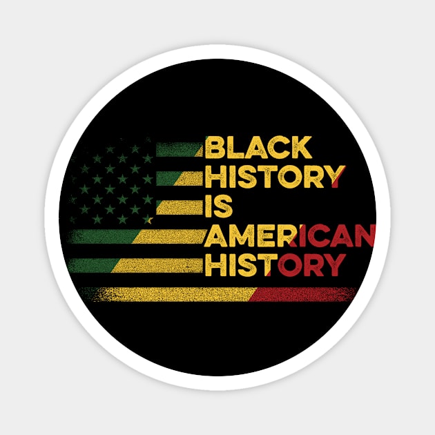 Black History Is American History Magnet by AntiAntiFlorian